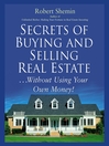 Secrets of Buying and Selling Real Estate...